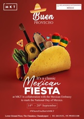 India – MKT, The Chanakya celebrates Mexico National Day with Food Fiesta